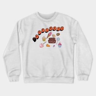 Happiness Sweets Crewneck Sweatshirt